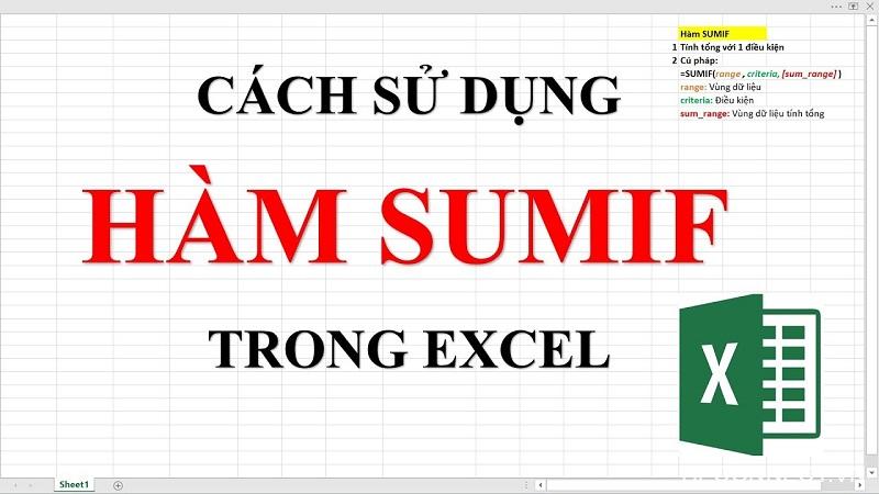 Hàm SUMIF là gì? Cách sử dụng