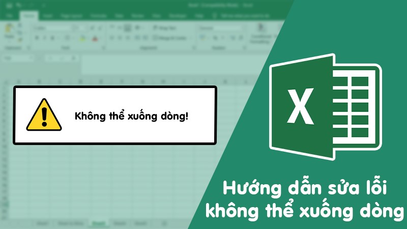 Cách xuống hàng trong Excel và lỗi thường gặp khi xuống hàng