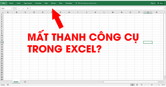 Nguyên nhân mất thanh công cụ trong Excel