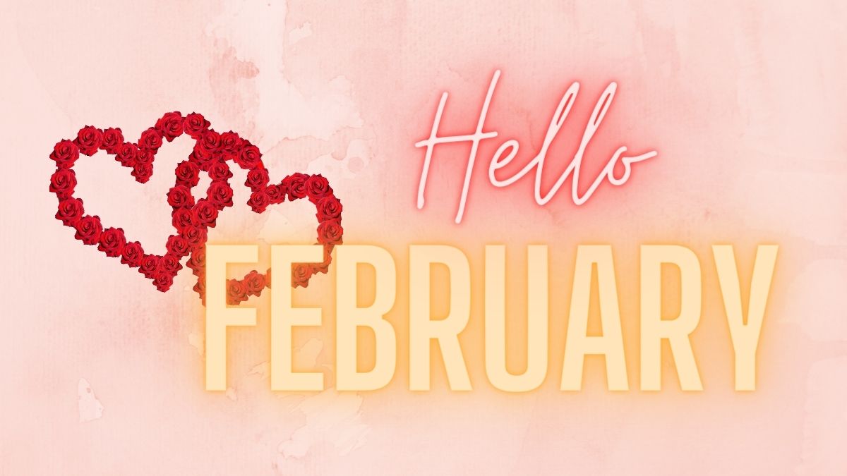 Motivate Yourself with Inspirational Hello February Quotes