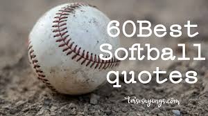 10 Inspiring Softball Quotes to Motivate Your Team to Victory